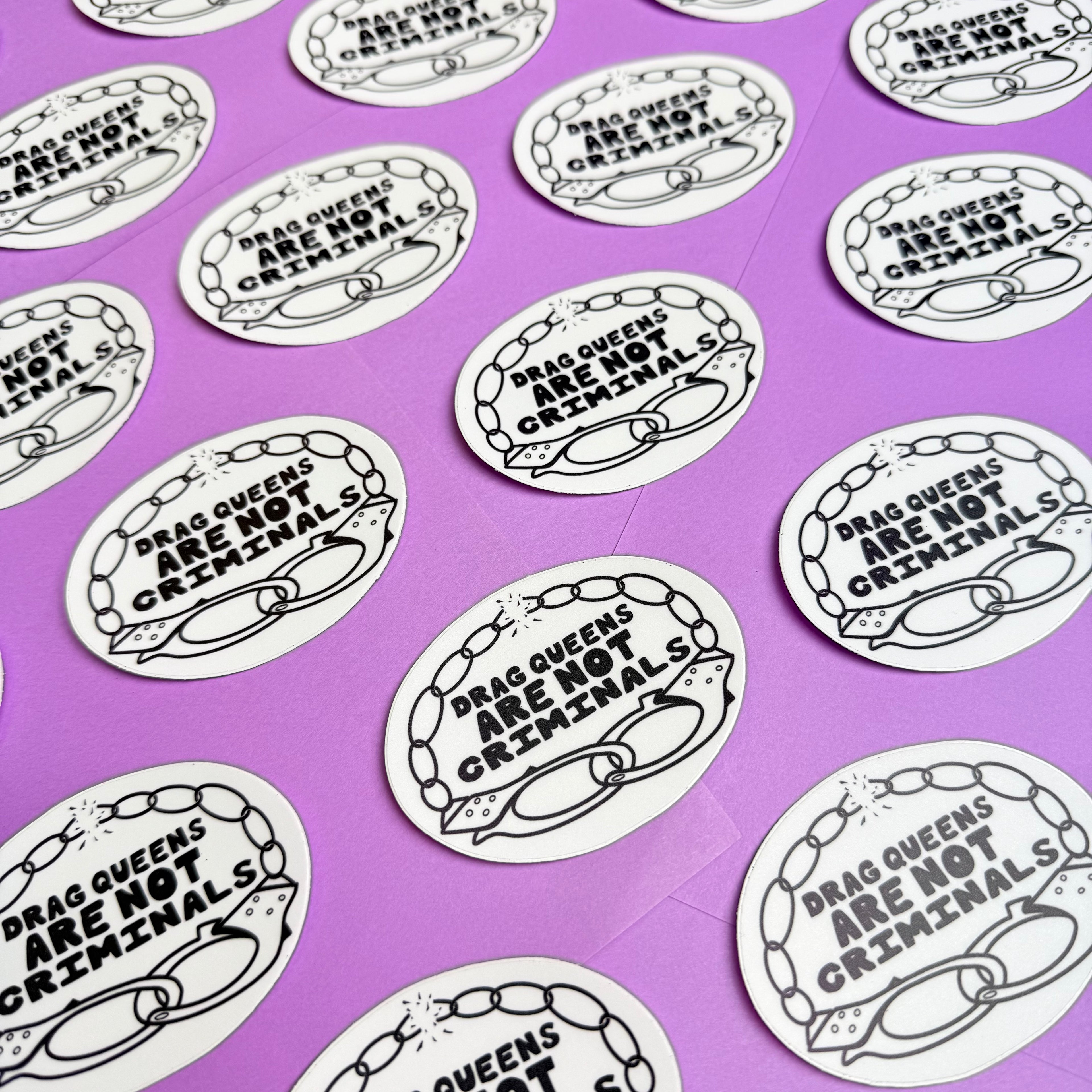 Drag Queens Are Not Criminals Sticker