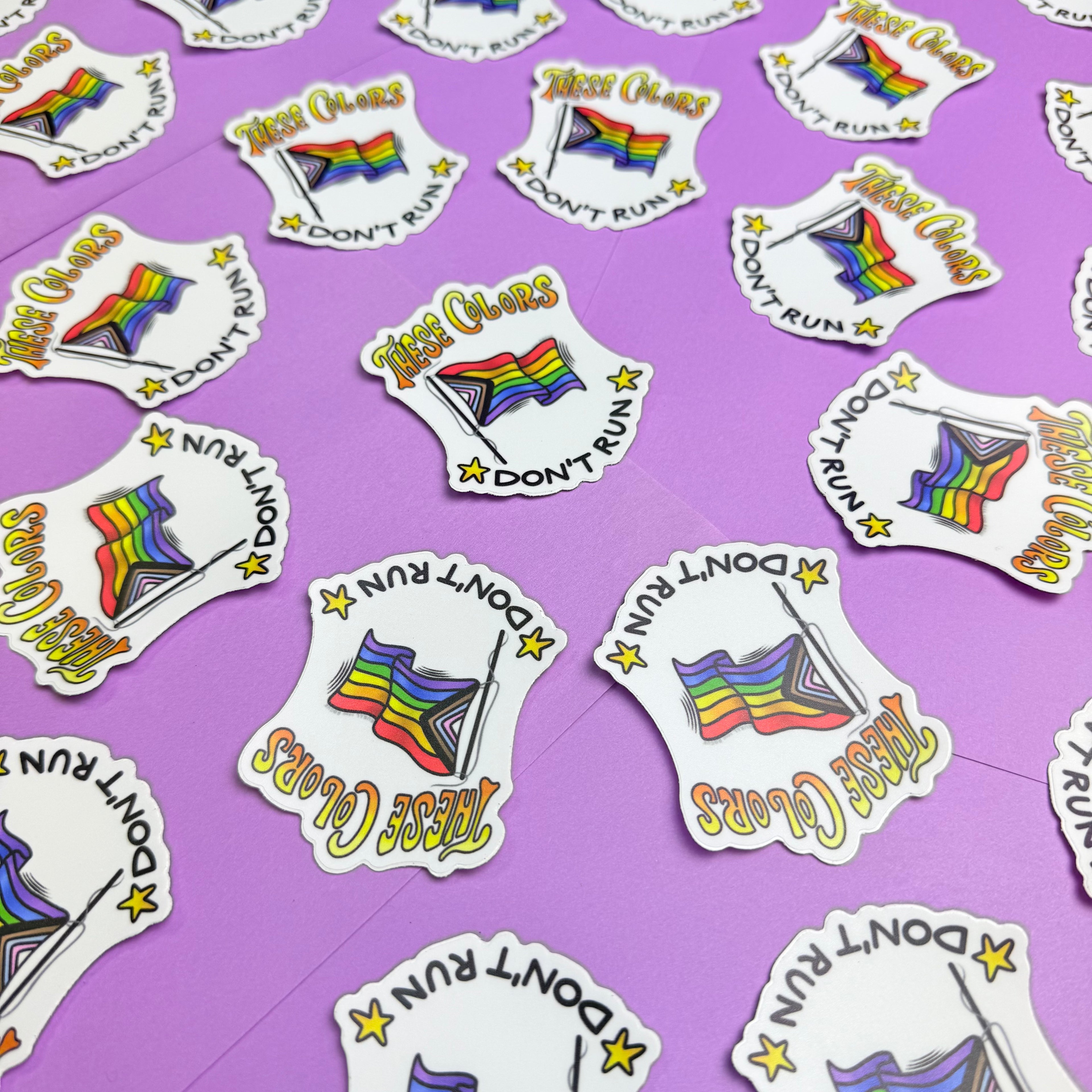 "These Colors Don't Run" Pride Flag Sticker