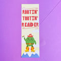 Rootin' Tootin' Reader Bookmark